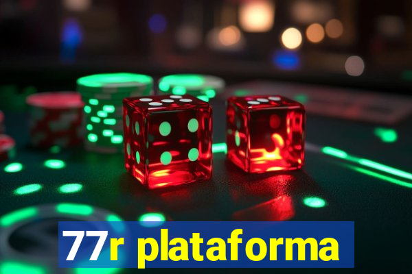 77r plataforma